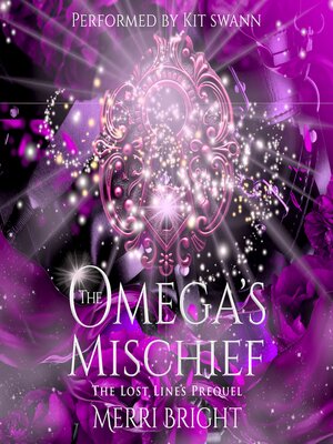 cover image of The Omega's Mischief